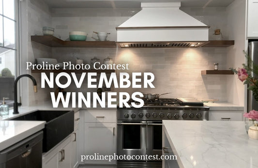 November Photo Contest Winners - Proline Range Hoods